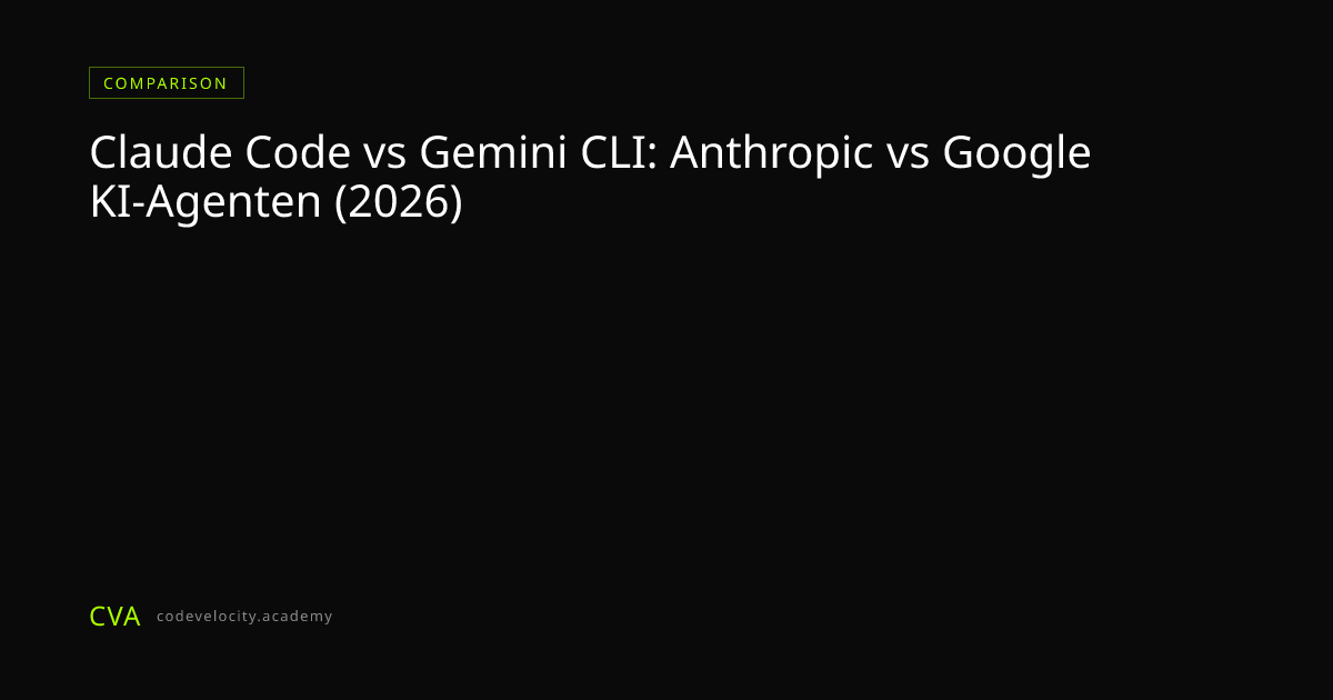 Claude Code vs Gemini CLI: Anthropic vs Google KI-Agenten (2026)