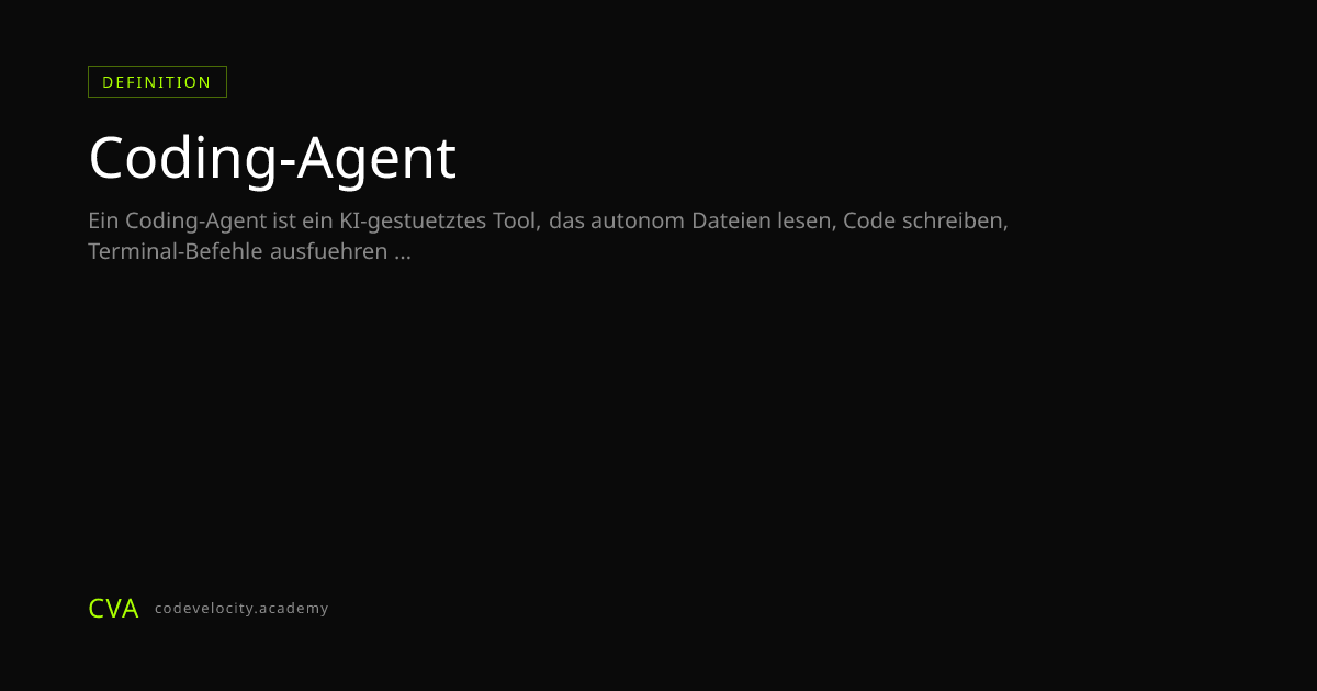 Was ist ein Coding-Agent? KI die Code liest, schreibt und ausfuehrt